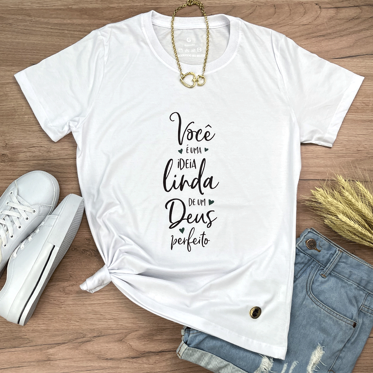 Camiseta Feminina Branca Você é Uma Ideia Linda