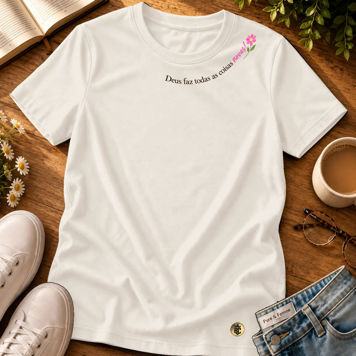 Camiseta Feminina Off White Deus Faz Todas as Coisas Novas!