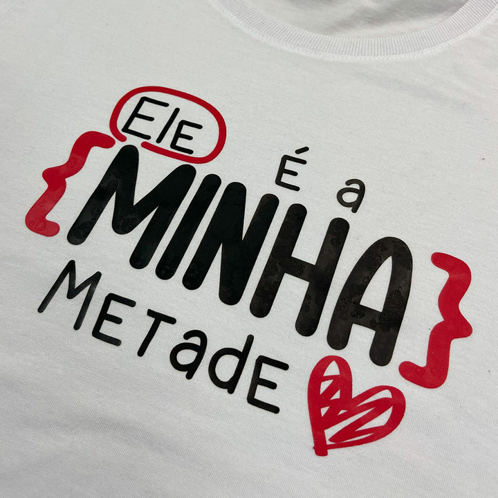 Kit Namorados Branca Eu Sou a Metade Dela Ele é a Minha Metade