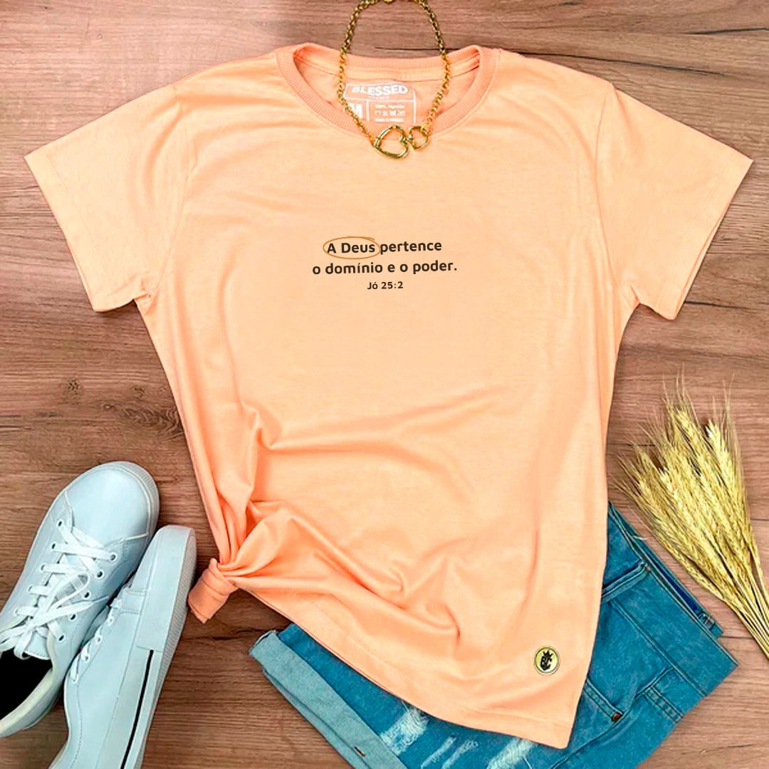 Camiseta Feminina Salmão A Deus Pertence O Domínio E O Poder