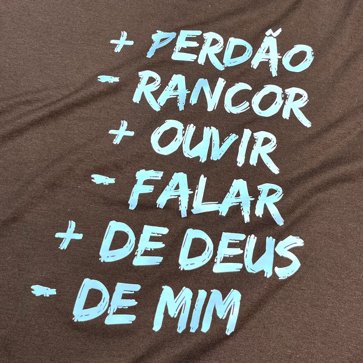 Camiseta Feminina Marrom Mais Perdão Menos Rancor