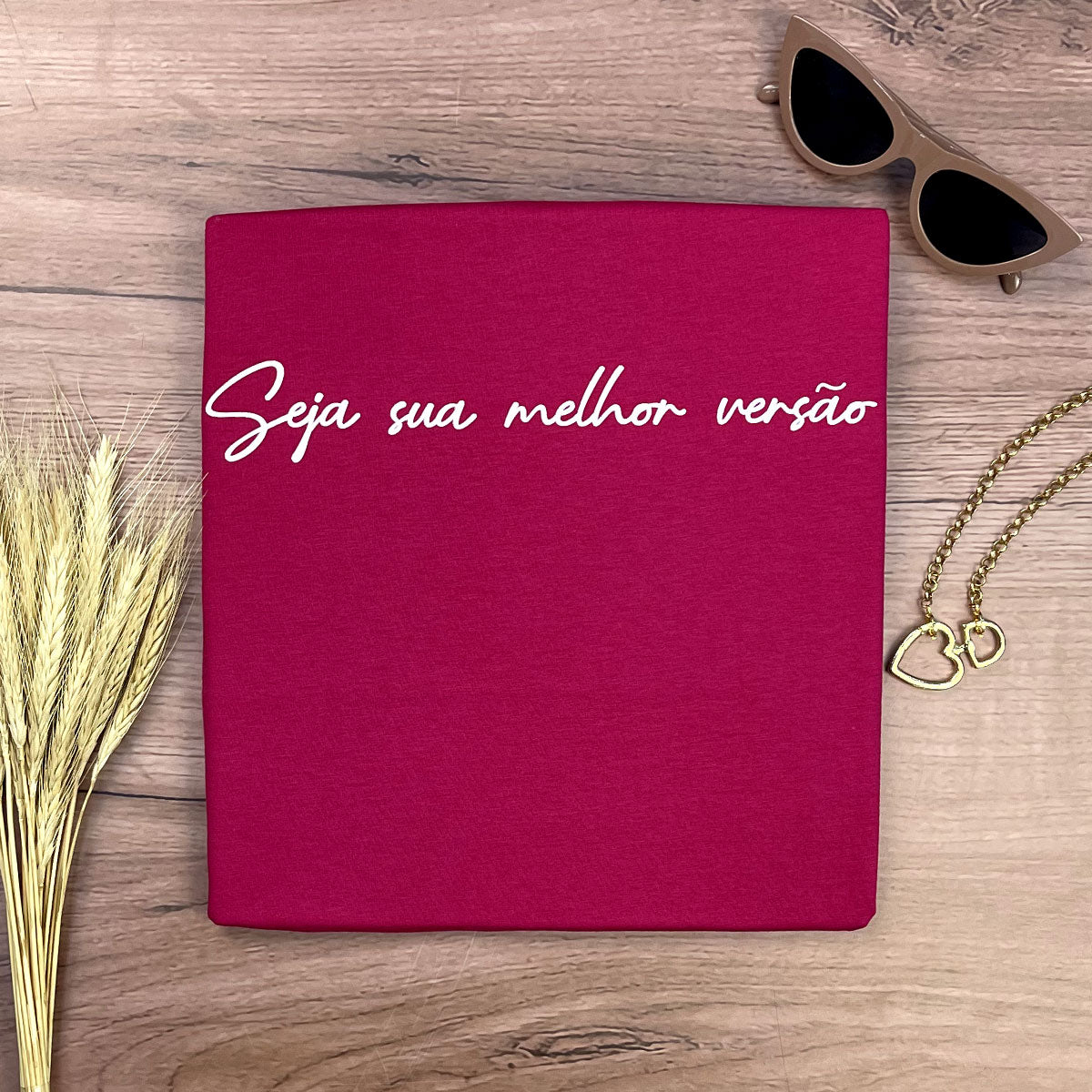 Camiseta Feminina Pink Seja Sua Melhor Versão