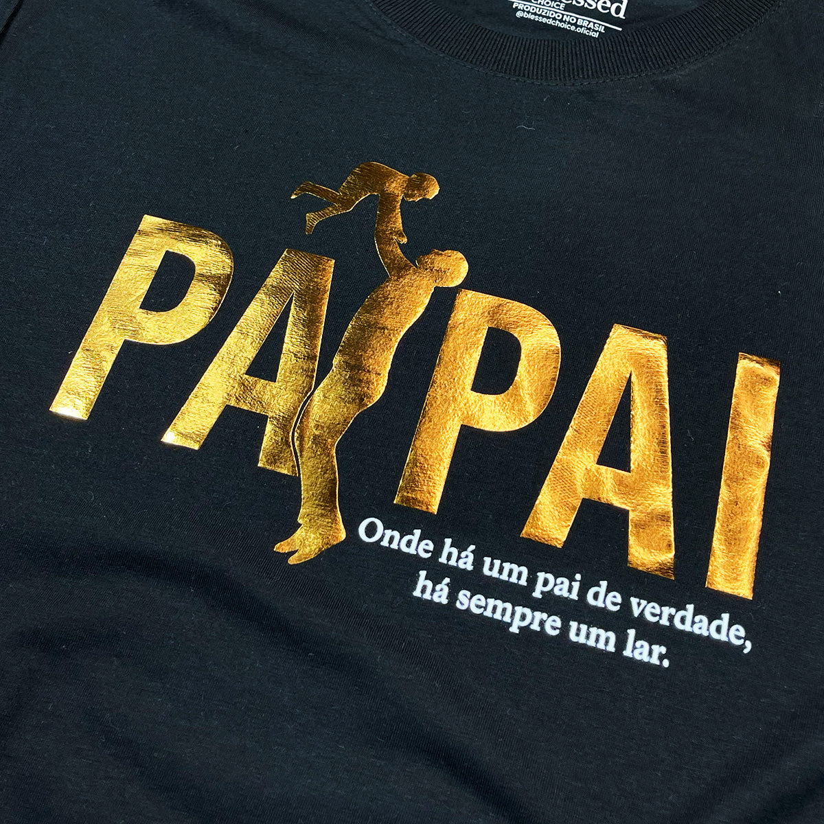Camiseta Masculina Preta Papai Onde há um Pai há um Lar.
