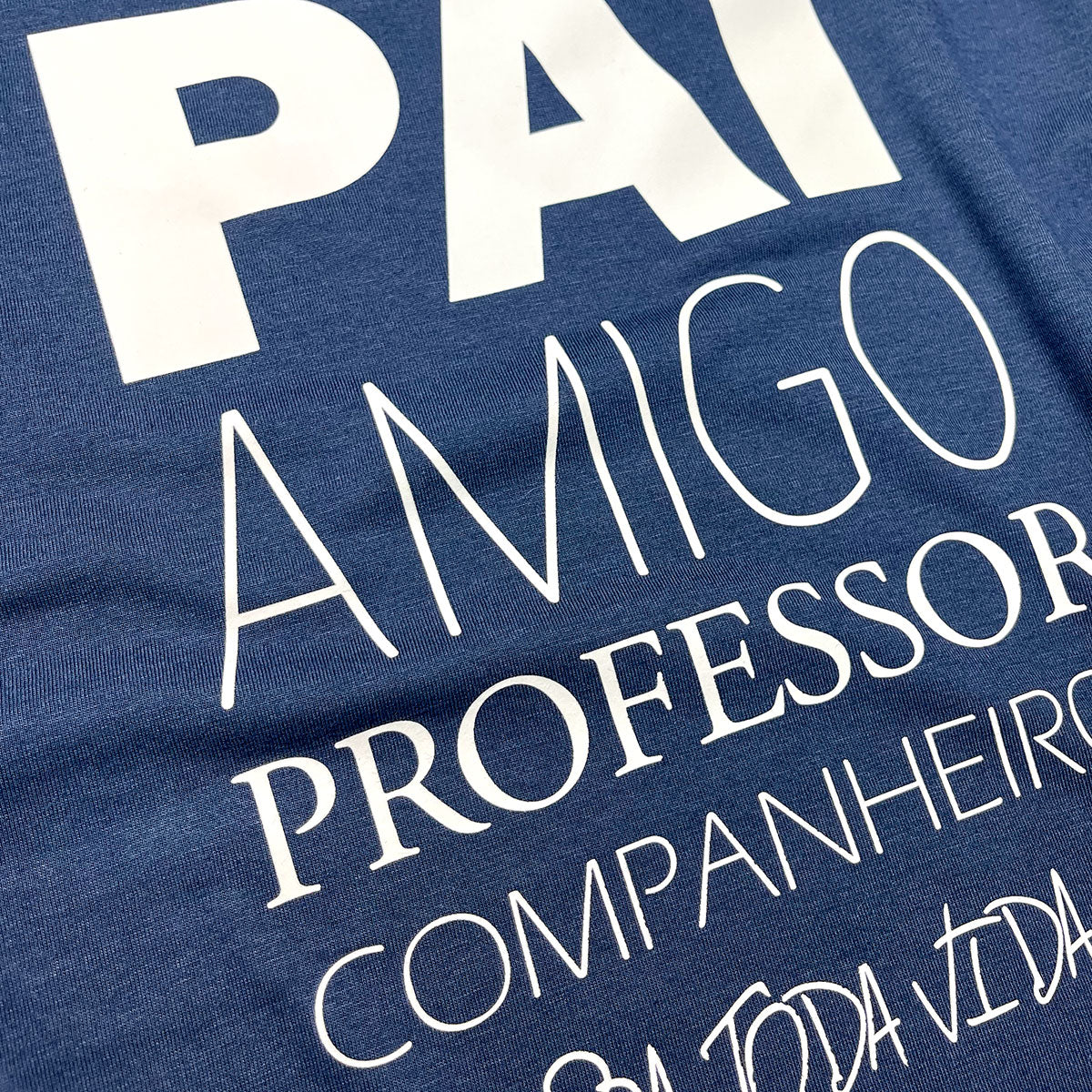 Camiseta Masculina Azul Pai Amigo Pra Toda Vida