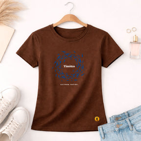 Camiseta Feminina Marrom Timóteo Eles Podem, Você Não. 