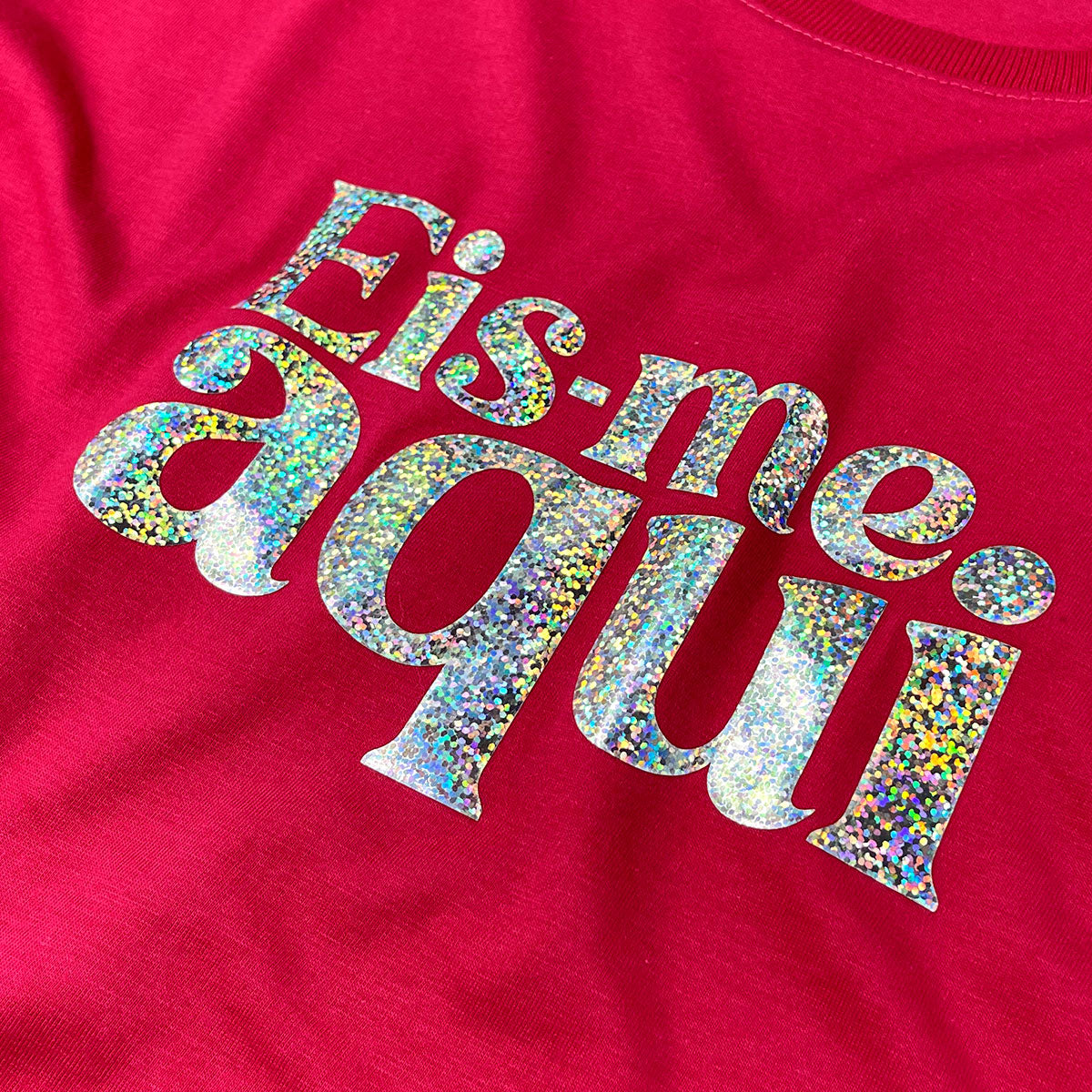 Camiseta Feminina Pink Eis-me Aqui Brilho