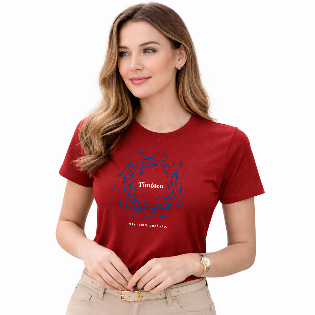 Camiseta Feminina Vermelha Timóteo Eles Podem, Você Não. 