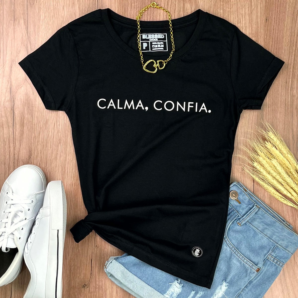 Camiseta Feminina Preta Calma, Confia.
