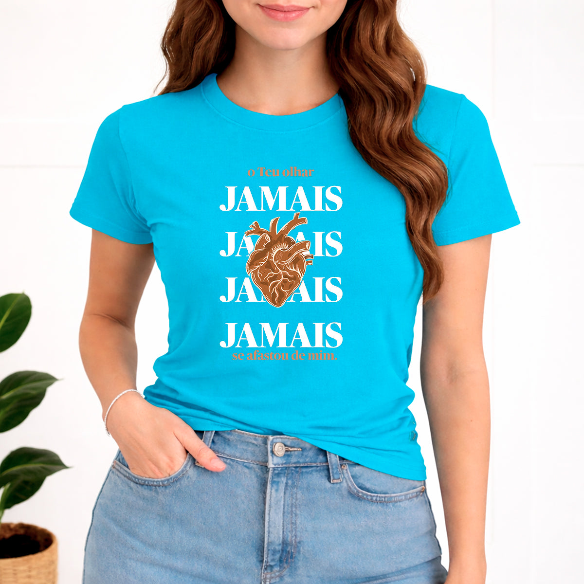 Camiseta Feminina Turquesa O Teu Olhar Jamais Se Afastou de mim