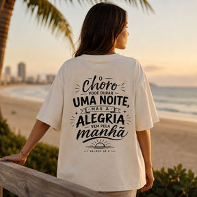 Oversized Off White O Choro Dura uma Noite