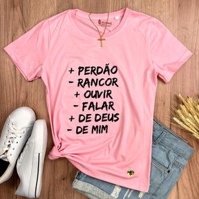 Camiseta Feminina Rosa Mais Perdão Menos Rancor