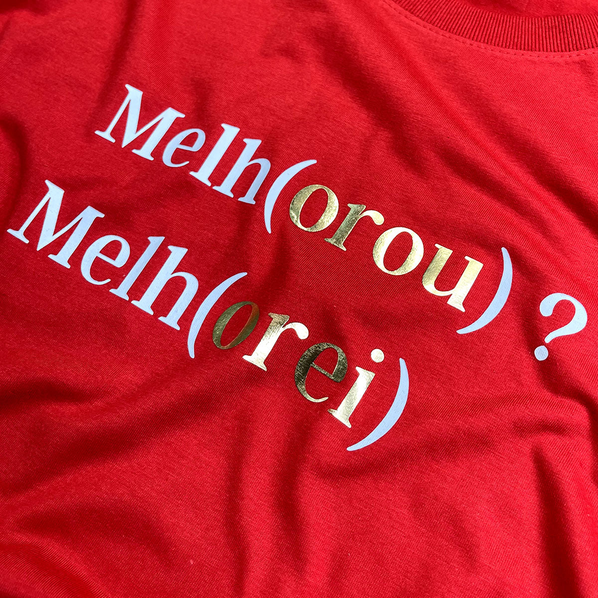 Camiseta Masculina Vermelha Melho(orou) ? Melh(orei)