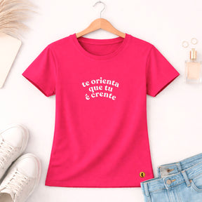 Camiseta Feminina Pink Te Orienta Que tu é Crente