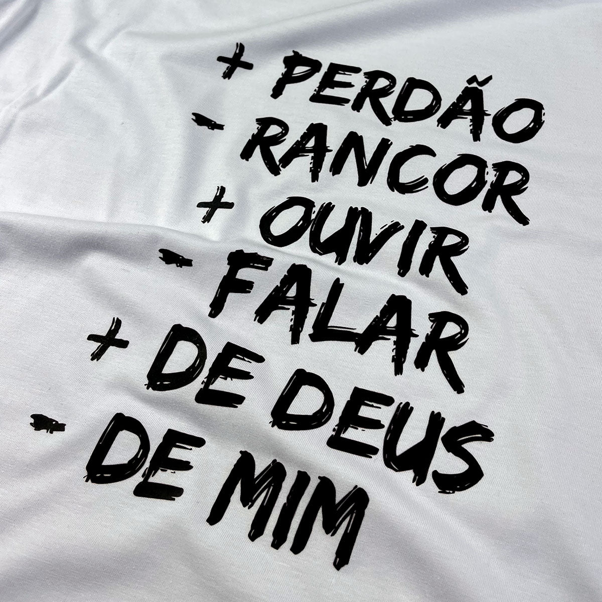 Camiseta Feminina Branca Mais Perdão Menos Rancor