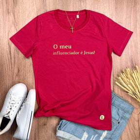 Camiseta Feminina Pink O Meu Influenciador É Jesus!