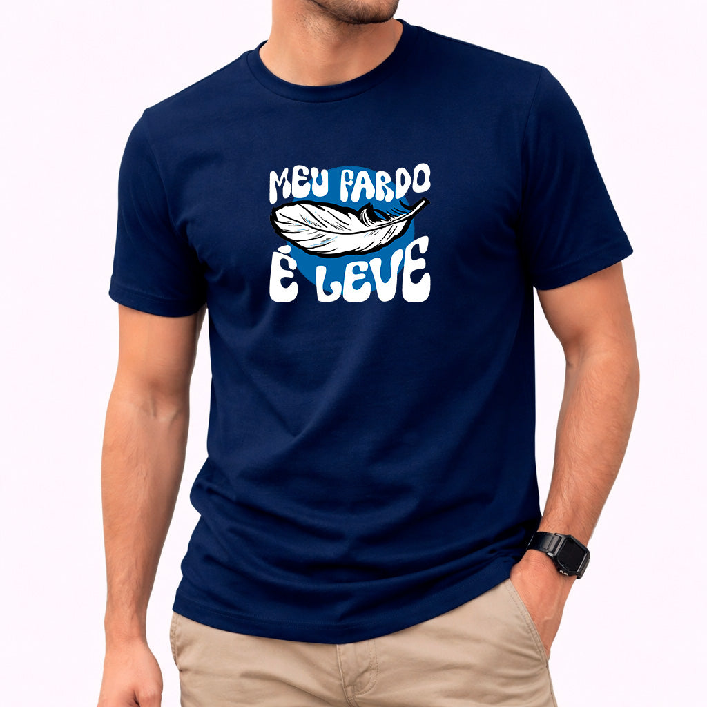 Camiseta Masculina Azul Meu Fardo é Leve