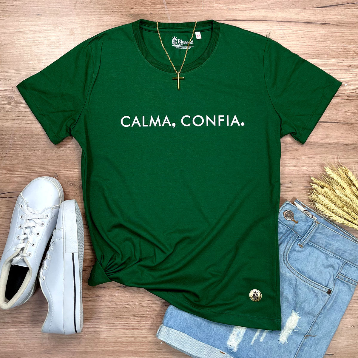 Camiseta Feminina Verde Calma, Confia.