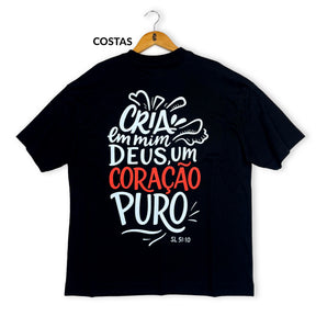 Oversized Preta Full Cria Em Mim Deus Um Coração Puro