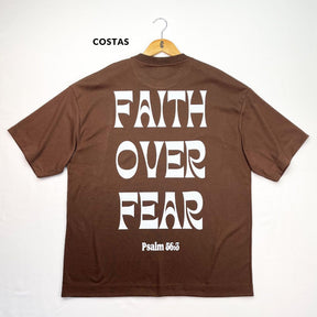 Oversized Marrom Full Faith Over Fear Psalm 56:3