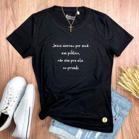 Camiseta Feminina Preta Jesus Morreu Por Você