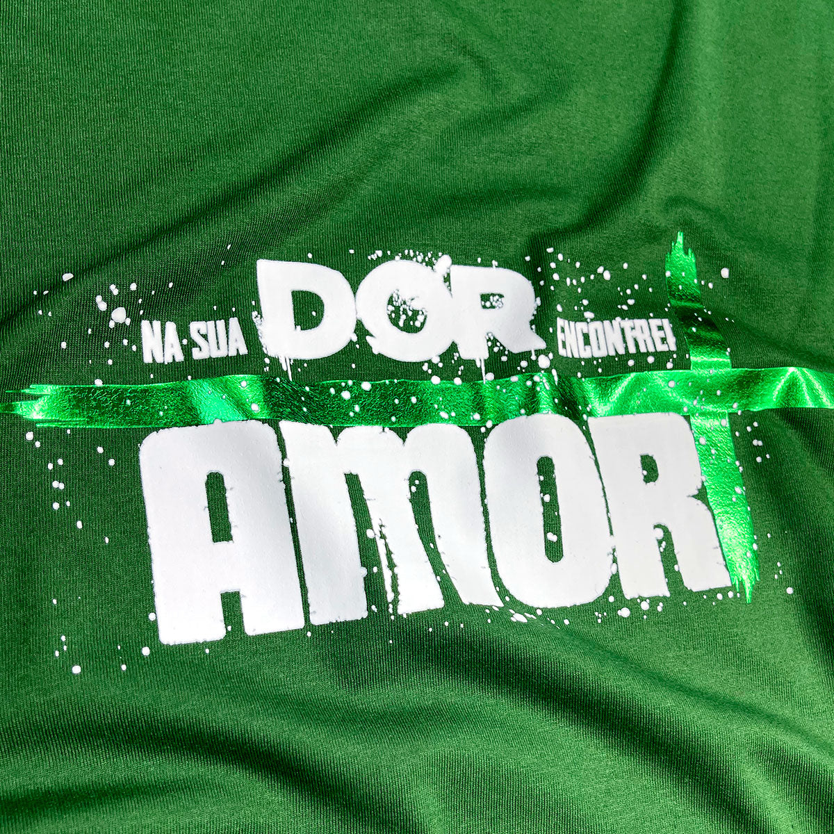 Camiseta Masculina Verde Na sua dor encontrei amor