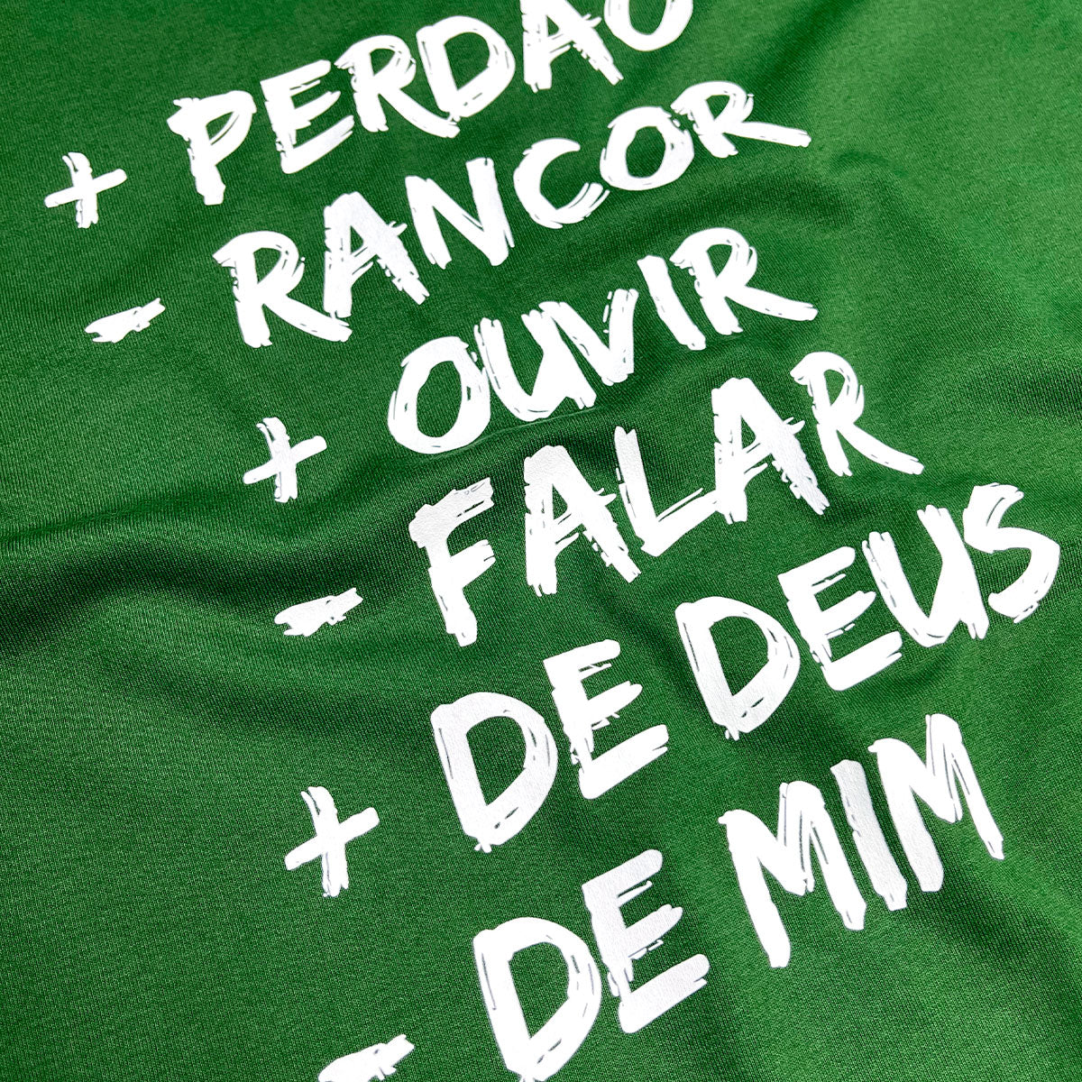 Camiseta Masculina Verde Mais Perdão Menos Rancor
