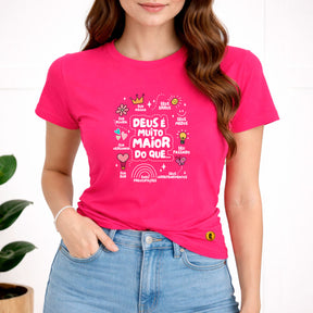 Camiseta Feminina  Pink  Deus é Muito Maior 