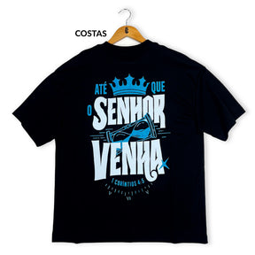 Oversized Preta Full Até que o Senhor Venha