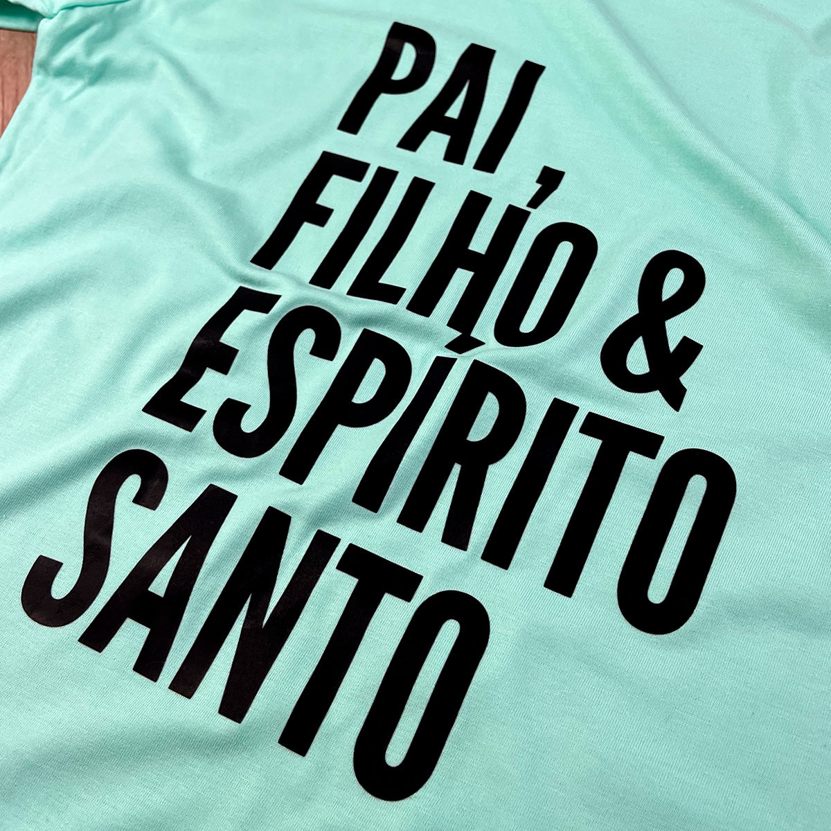 Camiseta Feminina Verde Menta Pai, Filho & Espírito Santo