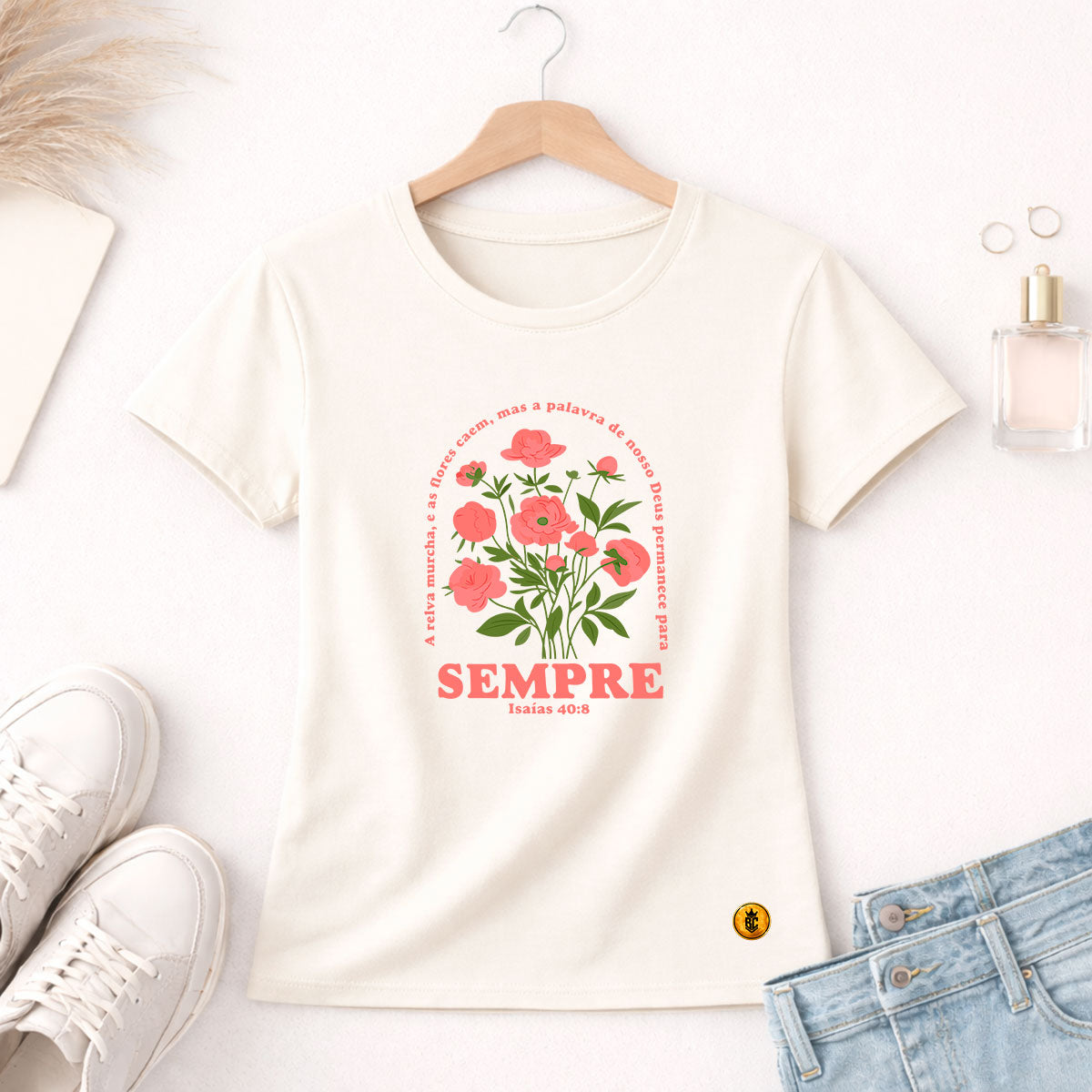 Camiseta Feminina Off White Sempre Isaías 40:8