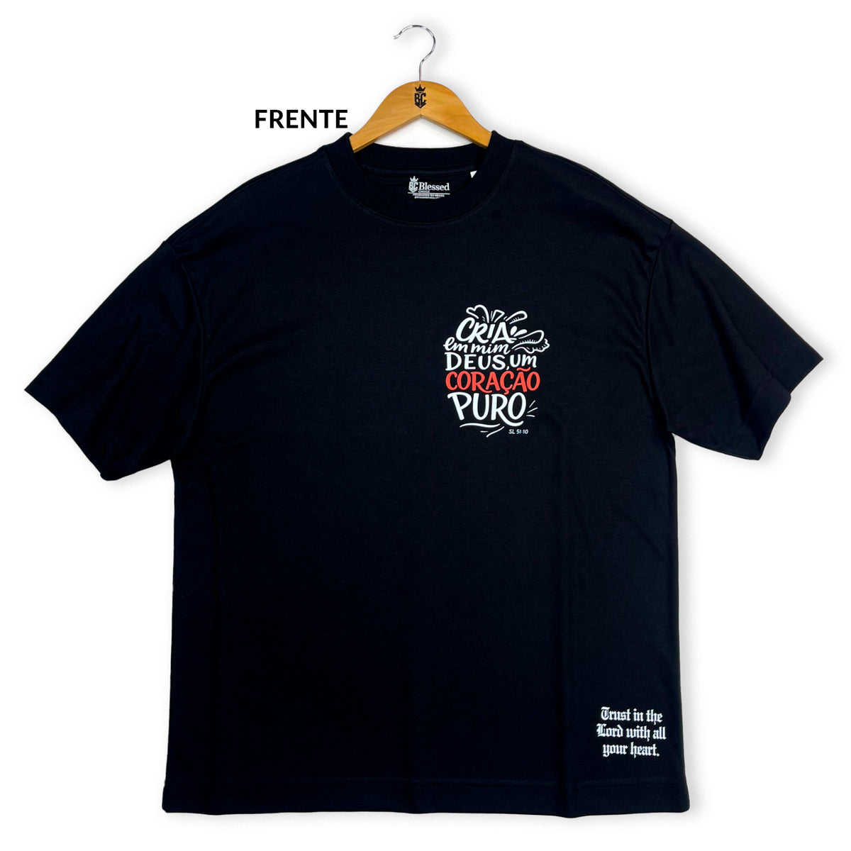 Oversized Preta Full Cria Em Mim Deus Um Coração Puro