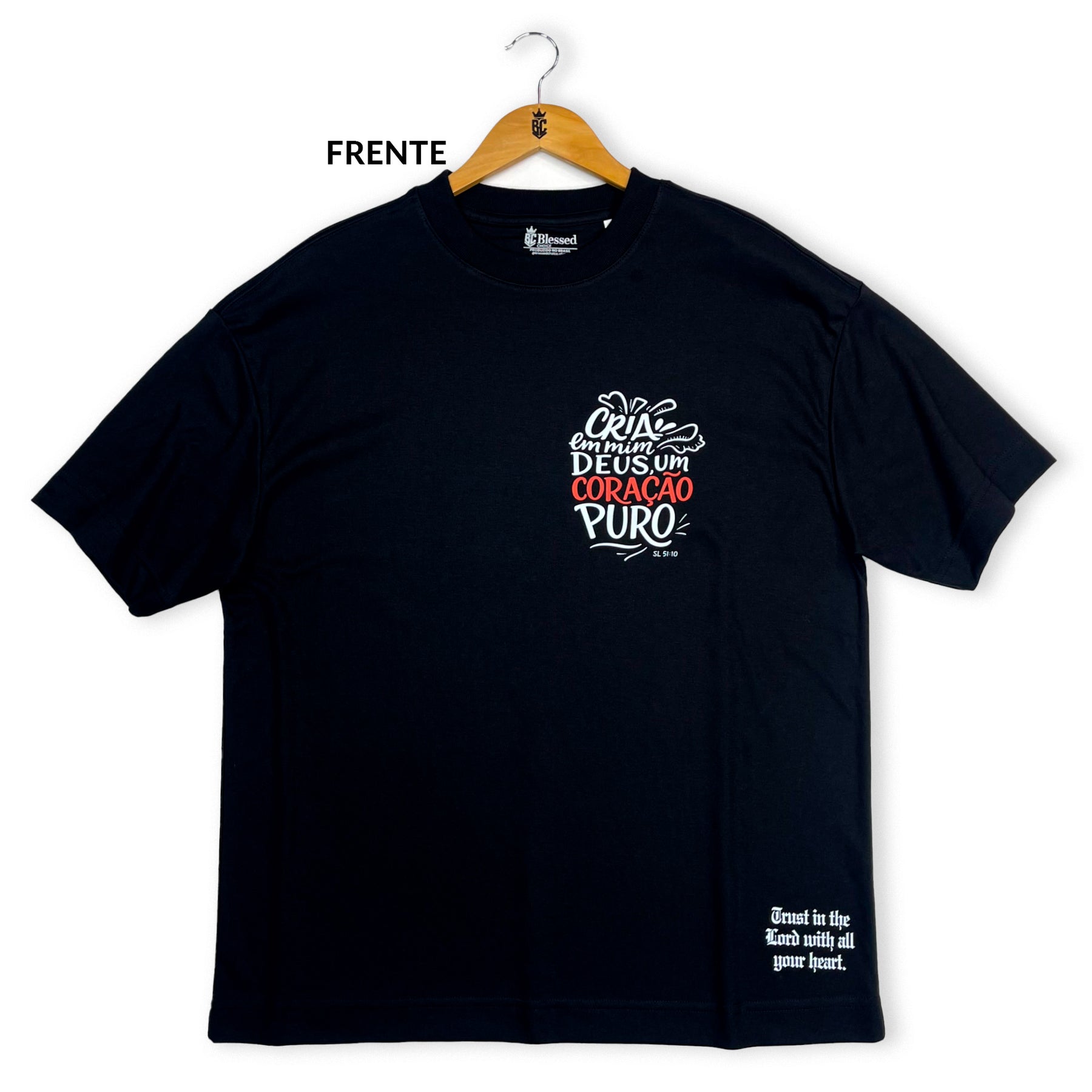 Oversized Preta Full Cria Em Mim Deus Um Coração Puro