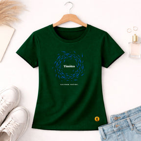 Camiseta Feminina Verde Timóteo Eles Podem, Você Não. 