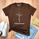 Camiseta Feminina Marrom Jesus A Cruz Não Foi O Fim