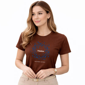 Camiseta Feminina Marrom Timóteo Eles Podem, Você Não. 
