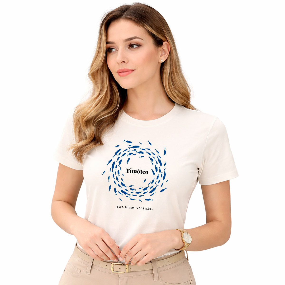 Camiseta Feminina Off White Timóteo Eles Podem, Você Não. 