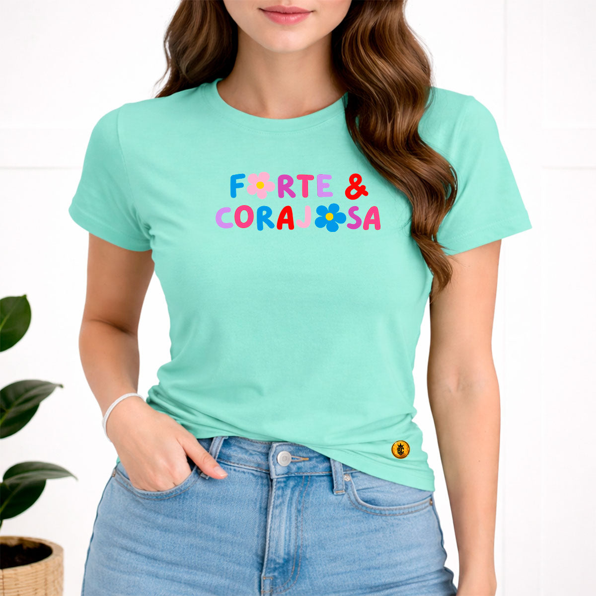 Camiseta Feminina Verde Menta Forte & Corajosa