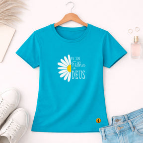 Camiseta Feminina Turquesa Flor Eu Sou Filha De Deus 