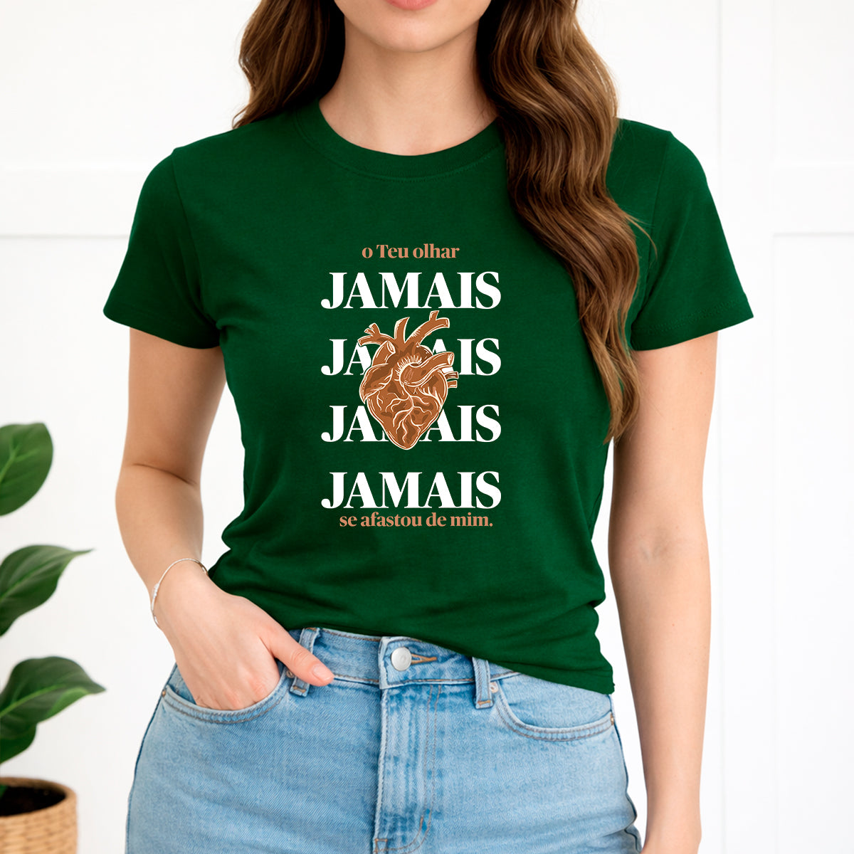 Camiseta Feminina Verde O Teu Olhar Jamais Se Afastou de mim