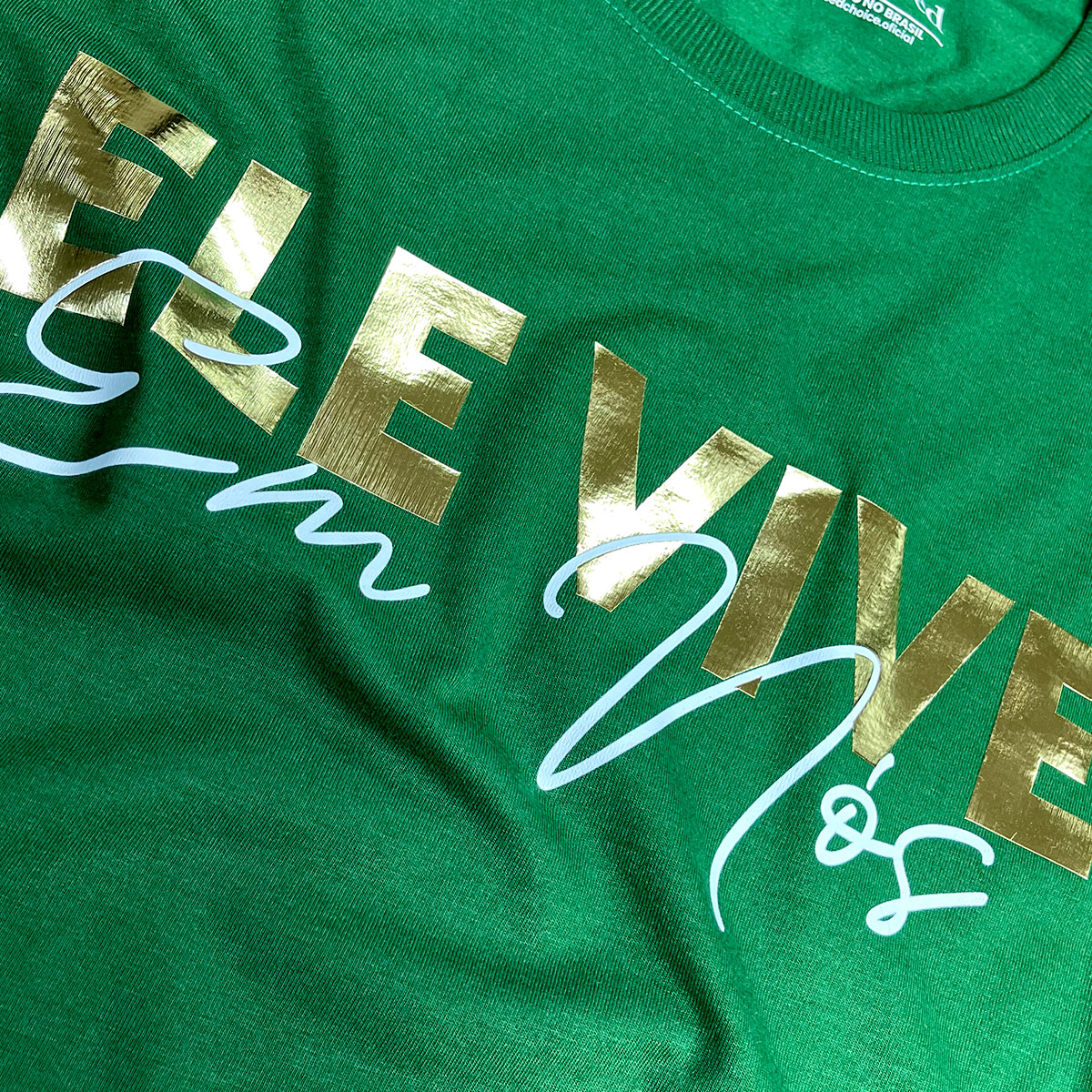 Camiseta Feminina Verde Ele vive Em Nós