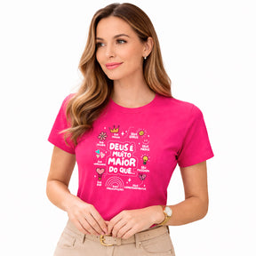 Camiseta Feminina  Pink  Deus é Muito Maior 