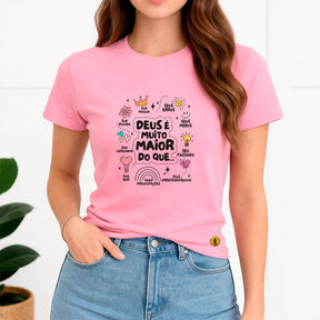 Camiseta Feminina  Rosa Deus é Muito Maior 