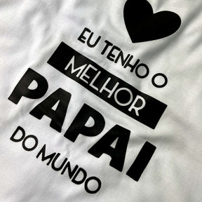 T-Shirt Infantil Branca Eu Tenho o Melhor Papai