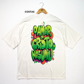 Oversized Off White Full O Amor De Cristo Nos Uniu