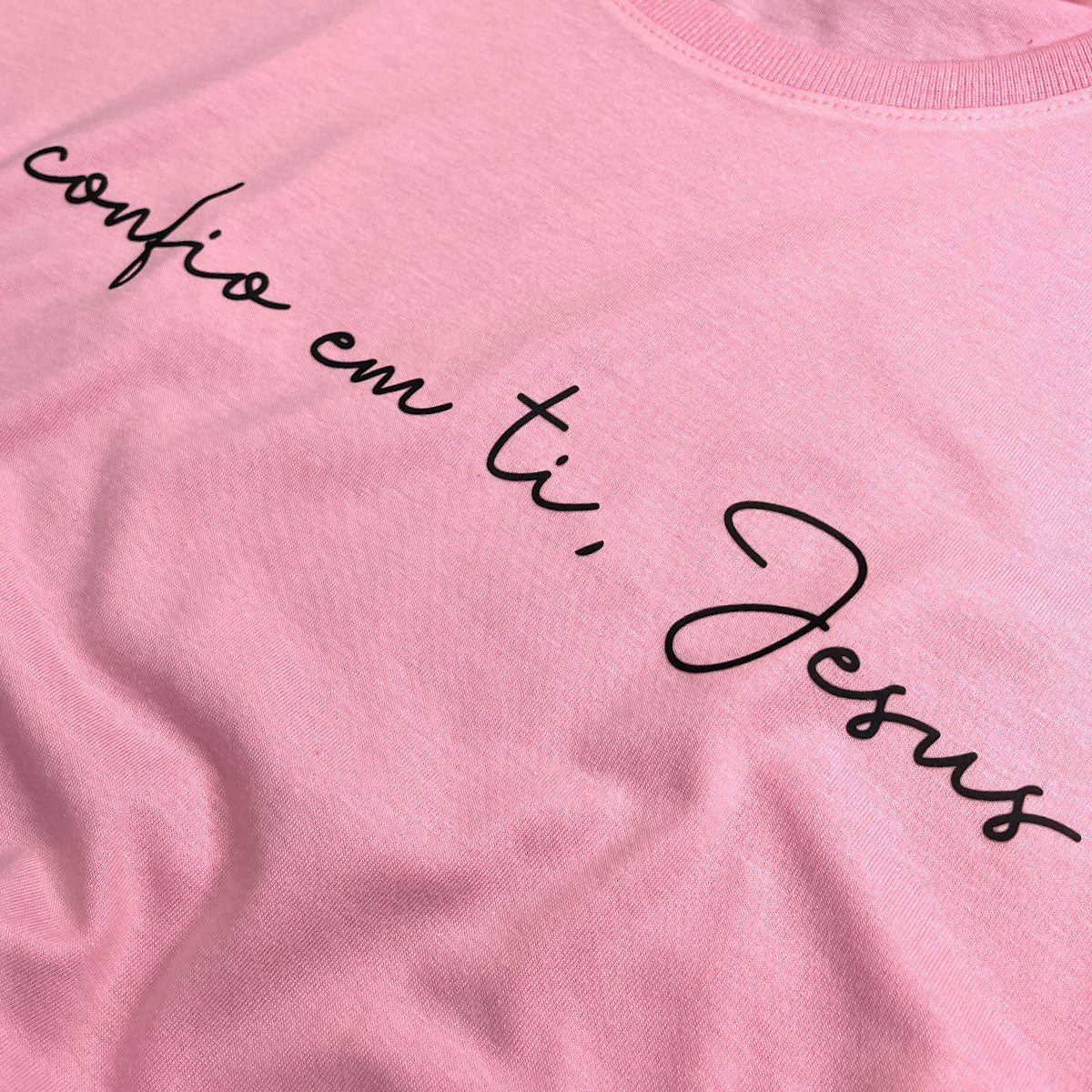 Camiseta Feminina Rosa Confio Em Ti Jesus