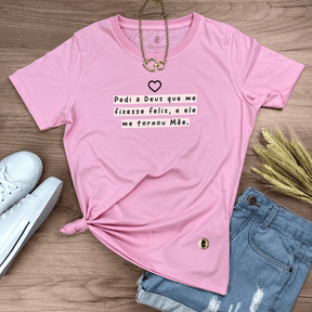 Camiseta Feminina Rosa Pedi a Deus