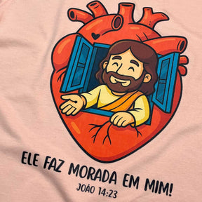 T-Shirt Infantil Salmão Ele Faz Morada Em Mim!