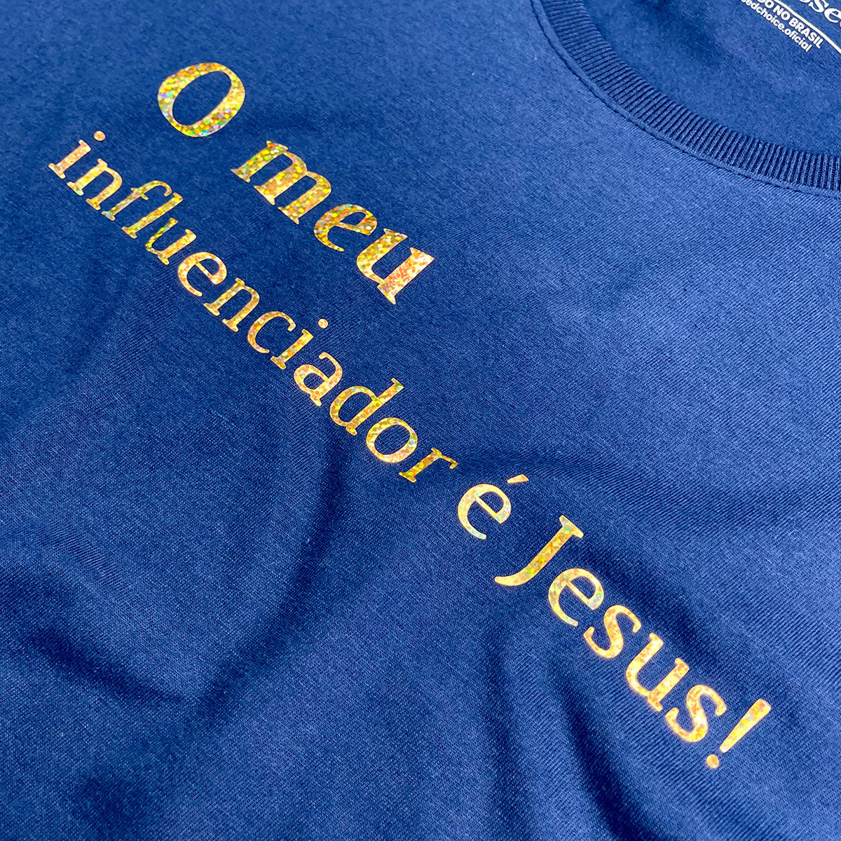 Camiseta Feminina Azul O Meu Influenciador É Jesus!