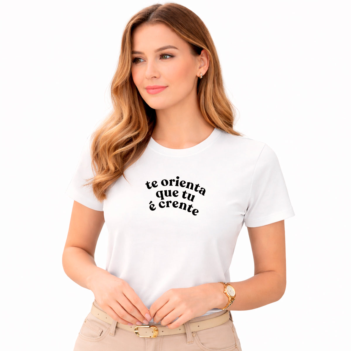 Camiseta Feminina Branca Te Orienta Que tu é Crente