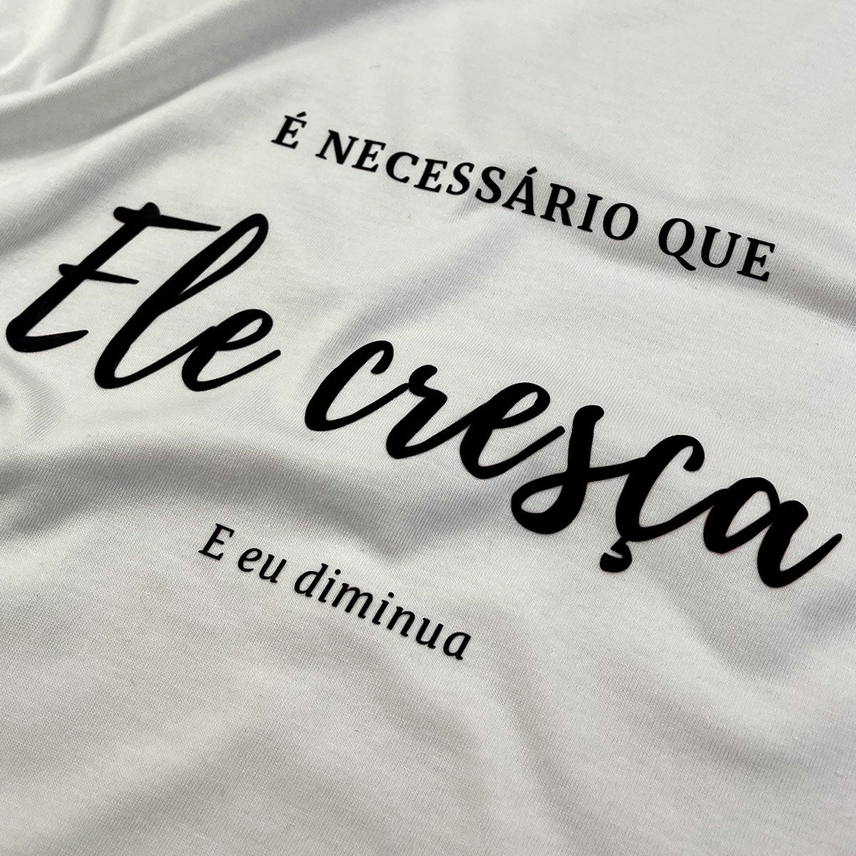 Camiseta Feminina Off White É Necessário Que Ele Cresça E Eu Diminua